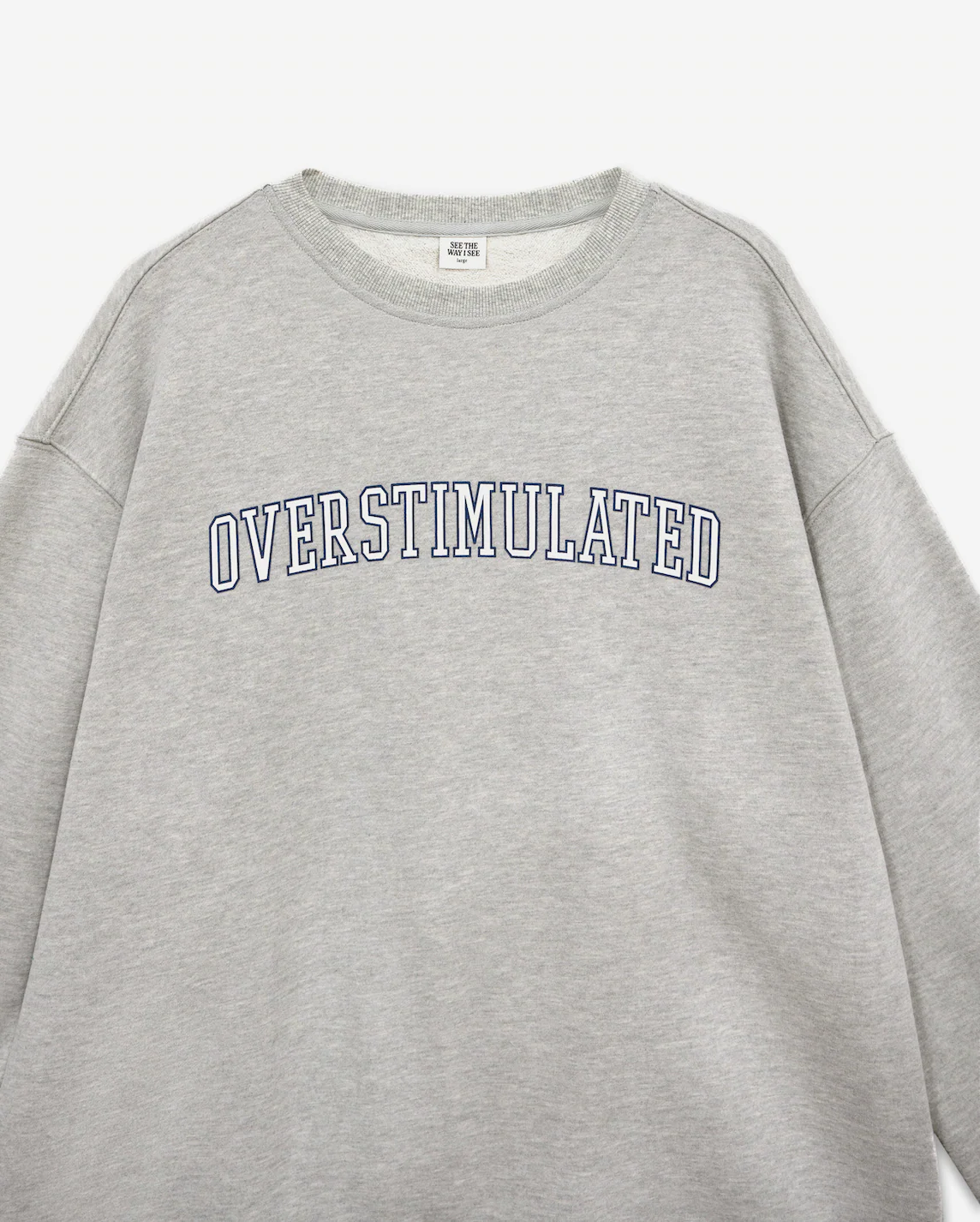 Overstimulated Crewneck - Image 3